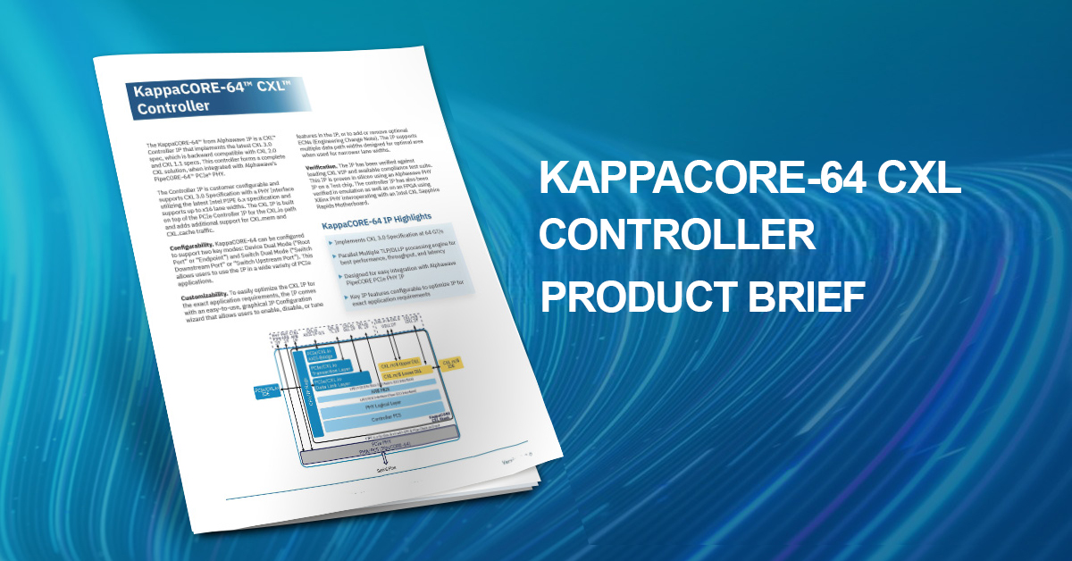 KappaCORE-64 CXL Controller Product Brief