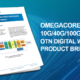 OmegaCORE 10G-40G-100G-400G-OTN Digital Wrappers Prodcut Brief