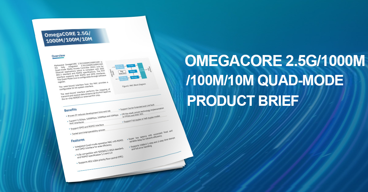 OmegaCORE 2.5G-1000M-100M-10M-Quad-Mode Product Brief