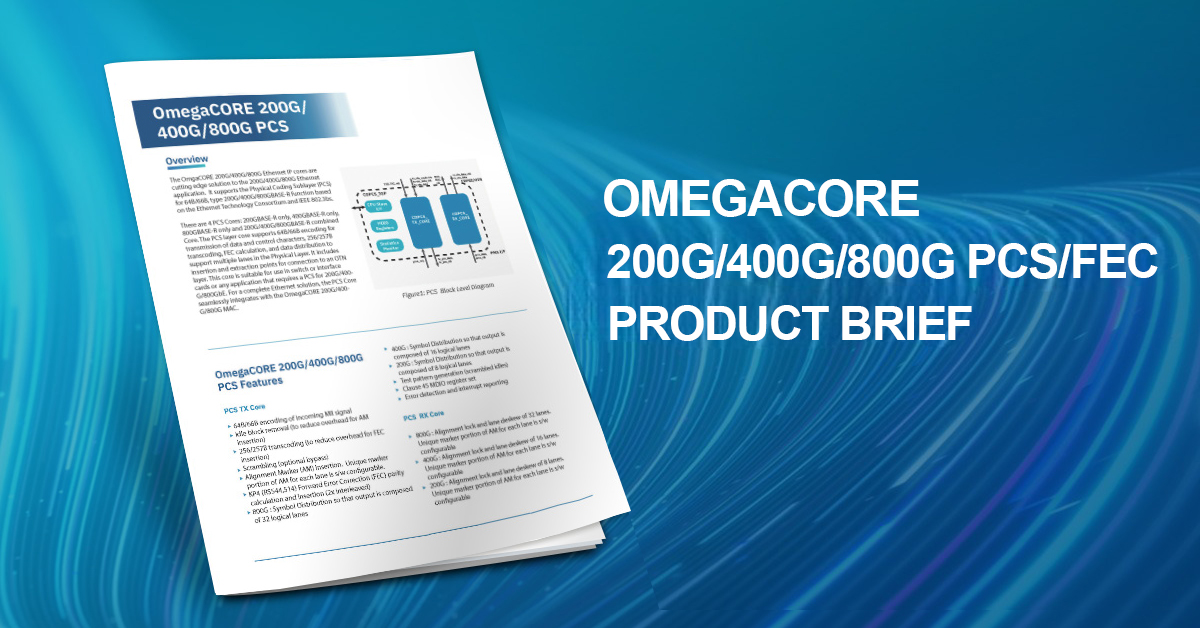 OmegaCORE 200G-400G-800G PCS-FEC Product Brief