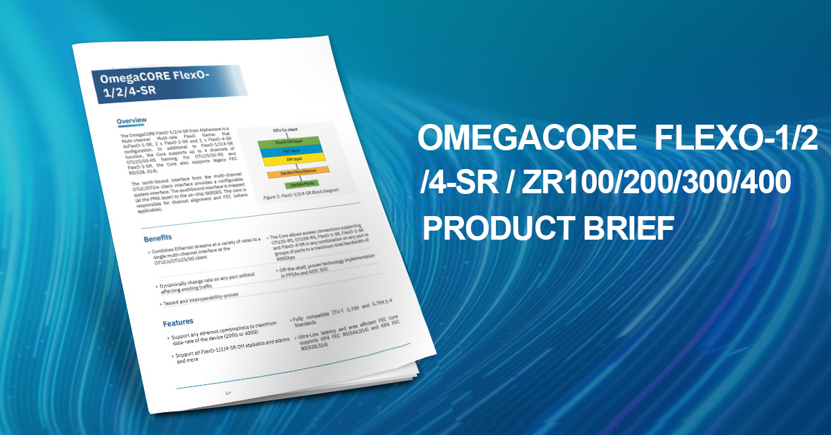 OmegaCORE FlexO-124-SR -ZR100-200-300-400 Product Brief