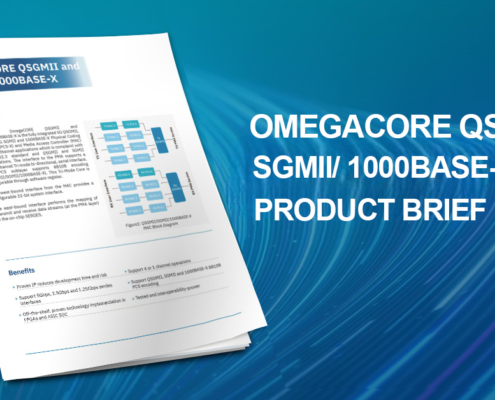 OmegaCORE QSGMII-SGMII-1000BASE-X Product Brief